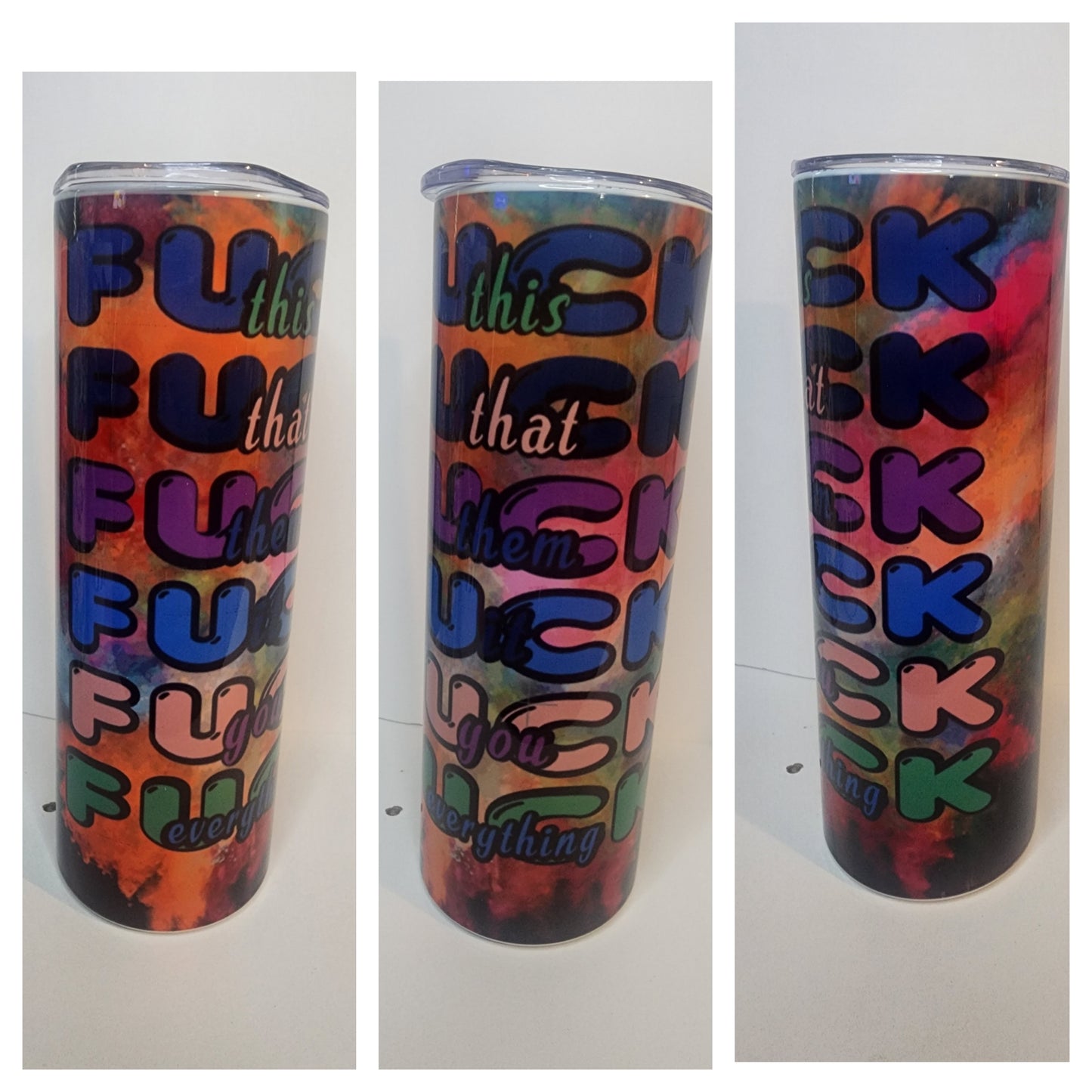 F*ck This F*ck That Skinny Tumbler